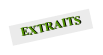 EXTRAITS